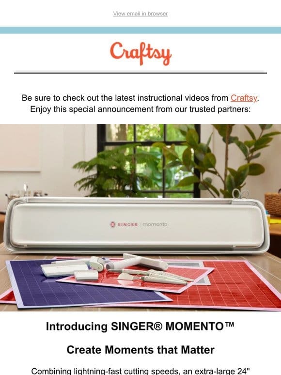 Introducing SINGER® MOMENTO™