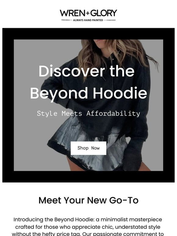 Introducing ‘The Beyond Hoodie’ – Style Meets Value