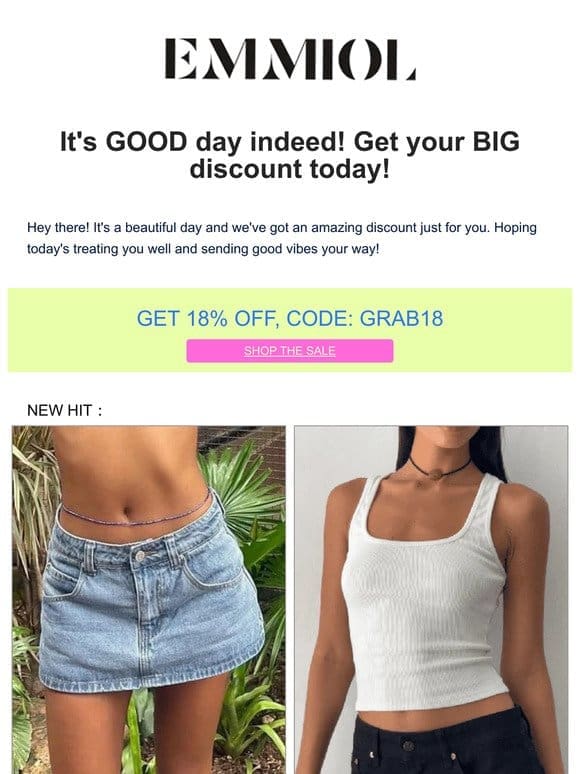 It’s GOOD day indeed! Get your BIG discount today!