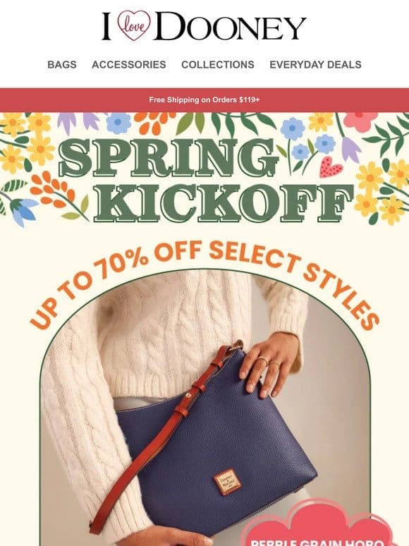 It’s Time for Spring Savings Up to 70% Off!