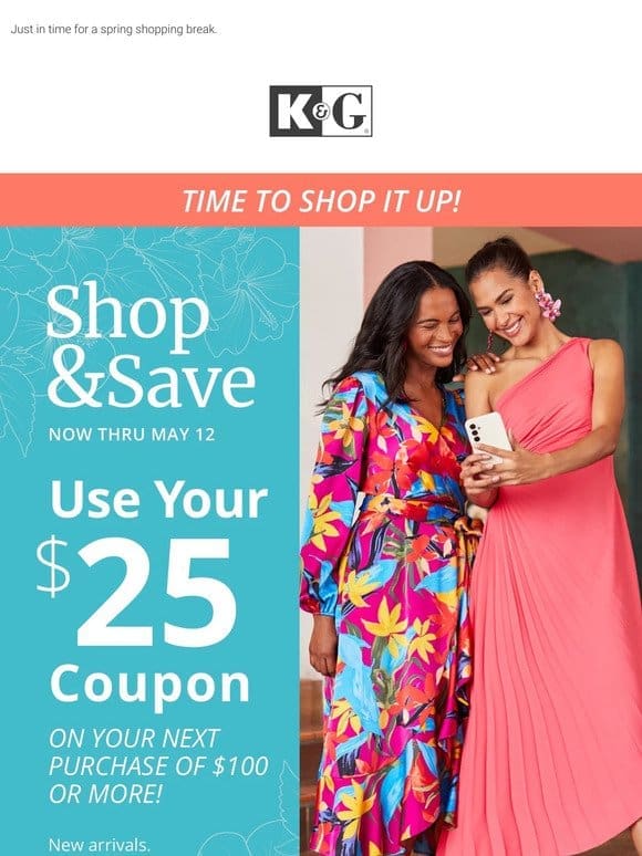 It’s here! Redeem Your $25 Shop & Save Coupon  ️
