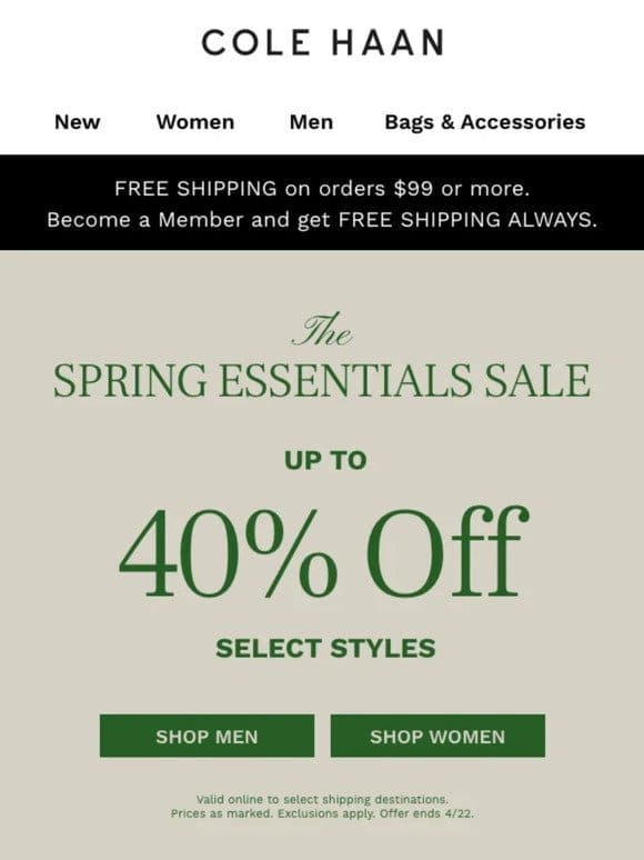 It’s on! 40% off select styles