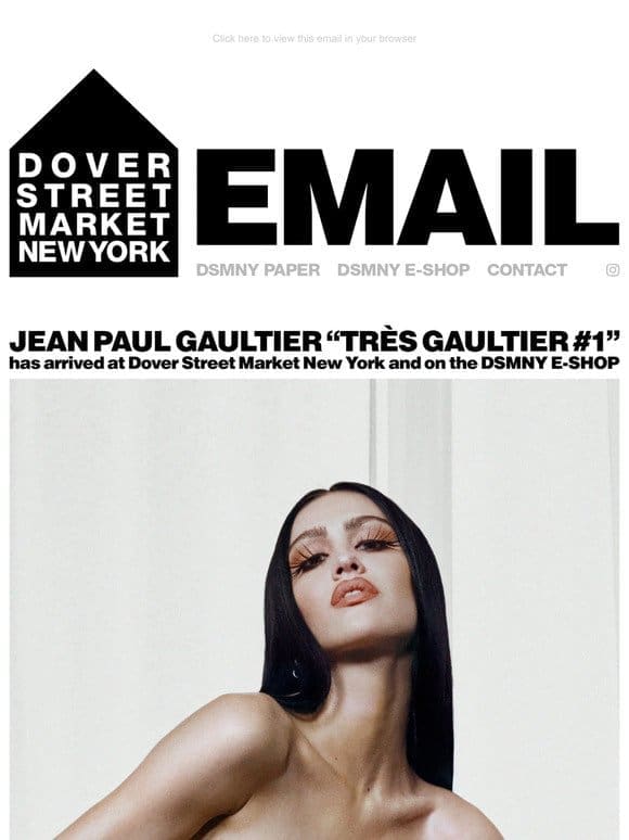 Jean Paul Gaultier “Très Gaultier #1” has arrived at Dover Street Market New York and on the DSMNY E-SHOP