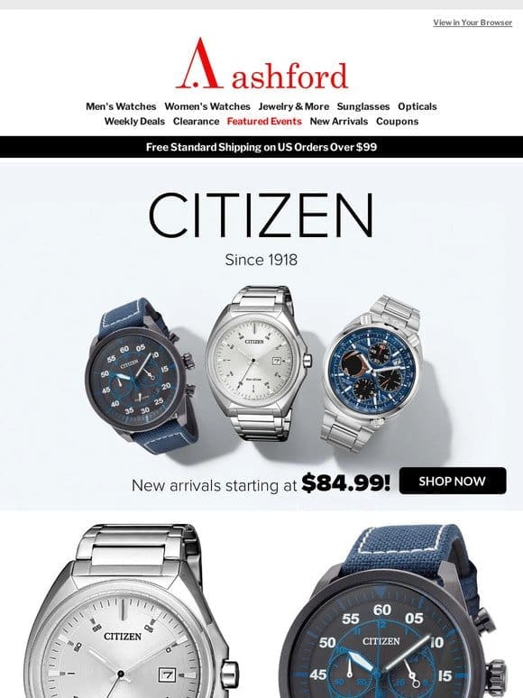 Just In: New Citizen Watches Starting at $84.99!
