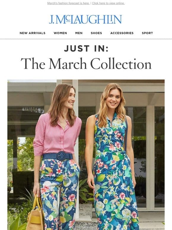 Just In: The March Collection