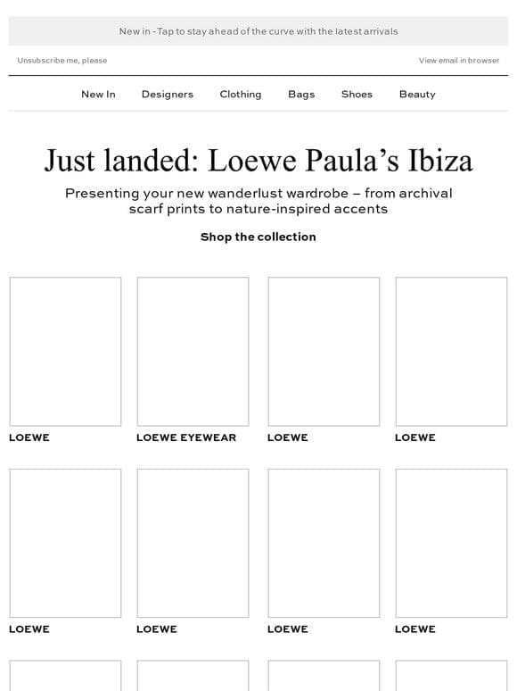 Just landed: Loewe Paula’s Ibiza