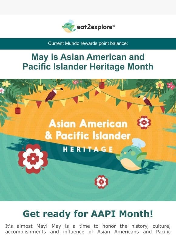 Kick off Asian American and Pacific Islander Heritage Month