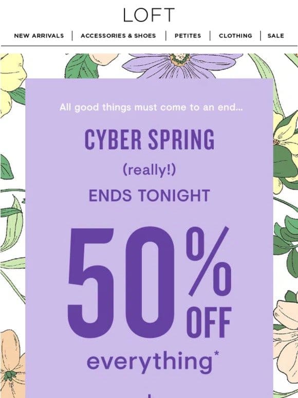 LAST CHANCE: 50% off everything + FREE shipping!
