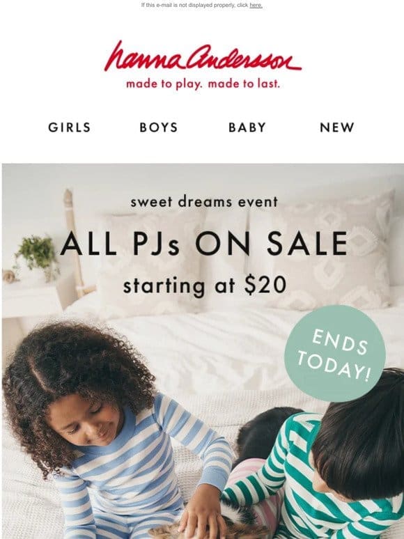 LAST CHANCE PJs From $20