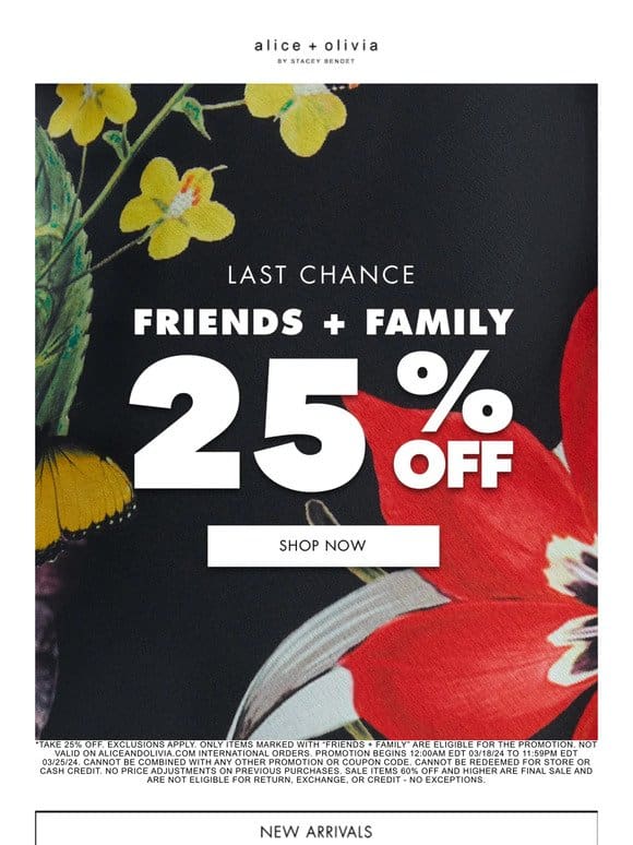 LAST CHANCE to Shop 25% OFF!