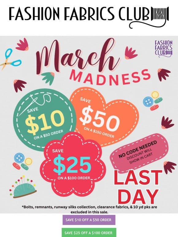 LAST DAY for Our March MADNESS Sale