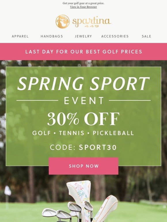 LAST DAY to Save on Sport