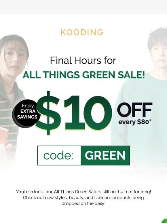 Last Call: All Things Green Sale!