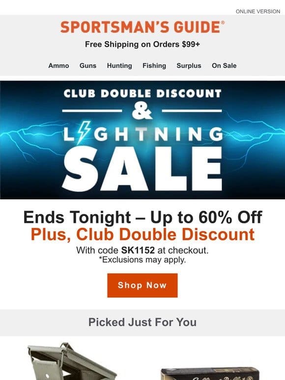 Last Chance: Club Double Discount + Lightning Sale