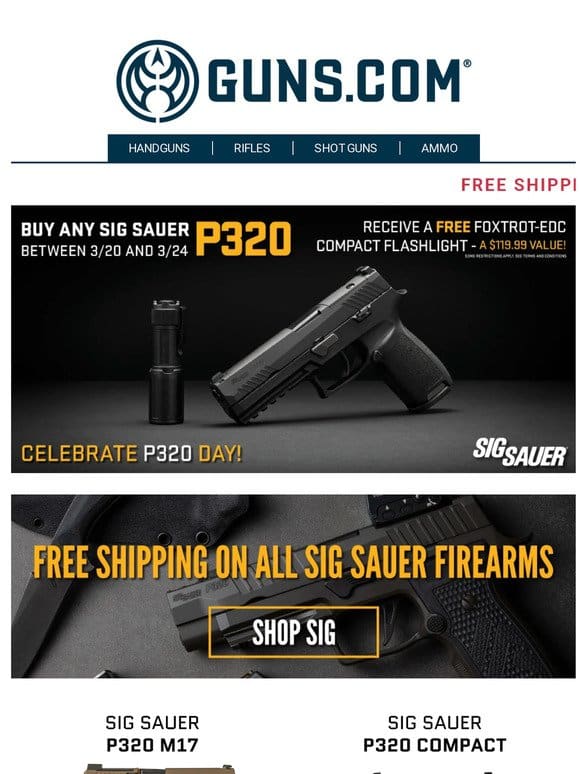 Last Day To Celebrate Sig Sauer P320 Day!