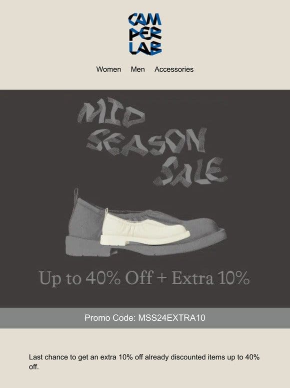 Last Days – Extra 10% Off – Mid Season Sale