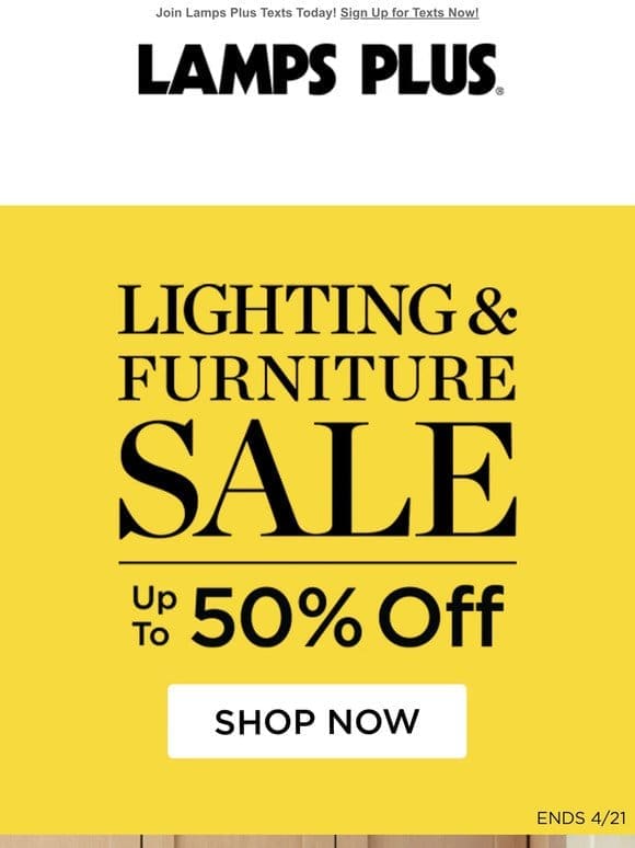 Last Weekend! Up to 50% Off Lighting and Furniture