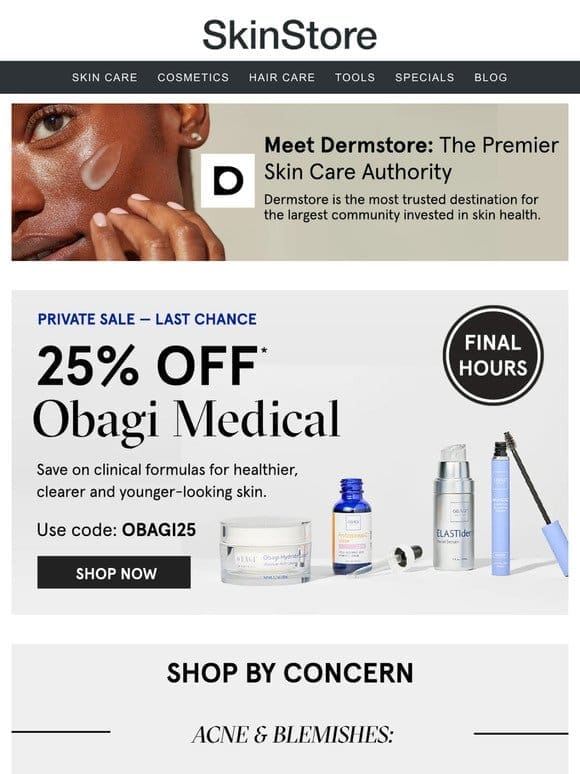 Last chance: 25% off Obagi at Dermstore