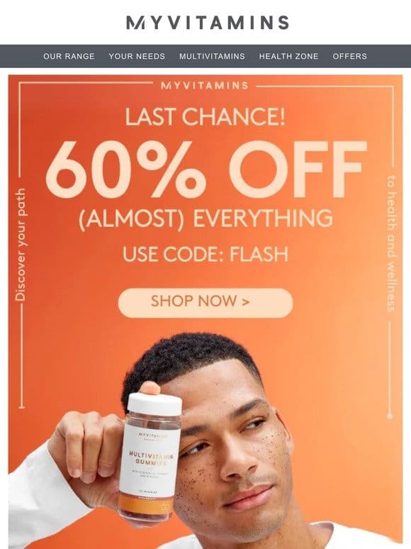 Last chance for 60% off your vitamins⭐