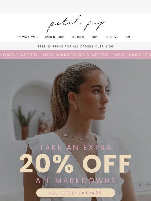 Last chance for an EXTRA 20% off markdowns