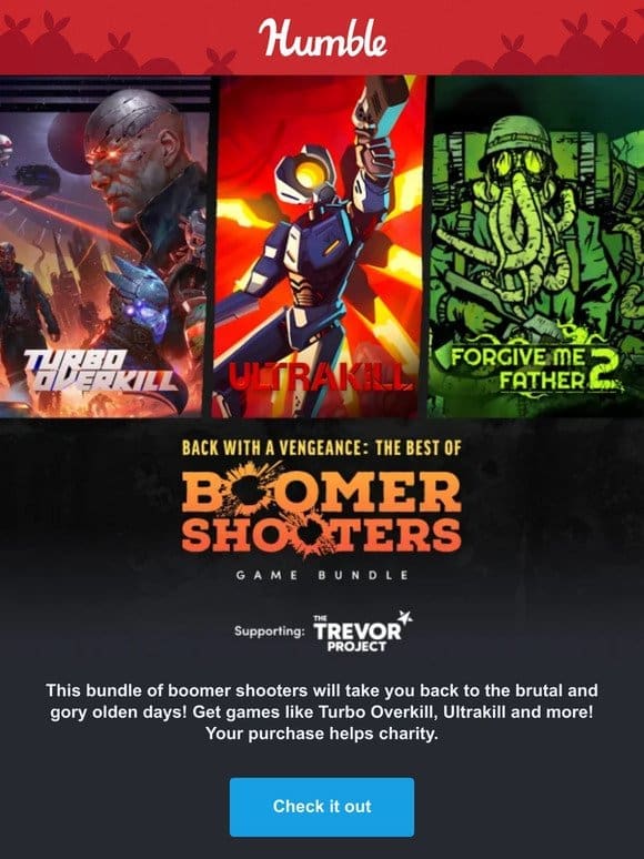 Last chance to score this bundle of brutal boomer shooters! Get Ultrakill， Turbo Overkill + more!