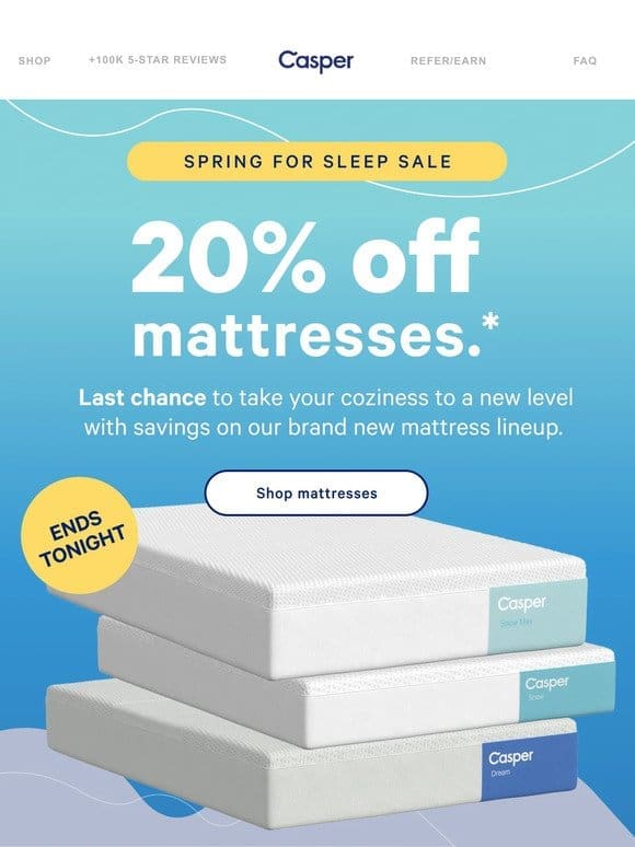 Last day to save on all-new mattresses!