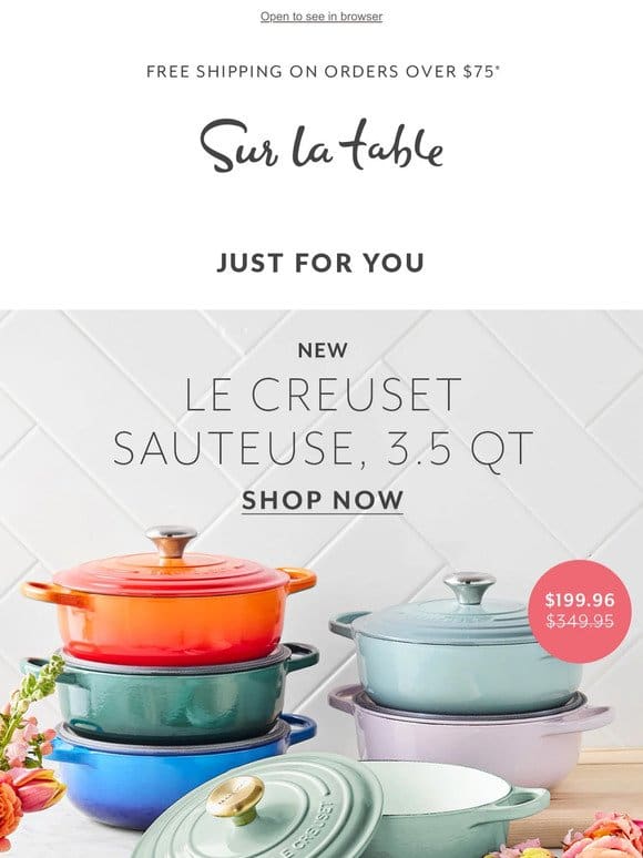 Le Creuset. Late-late savings with you in mind.