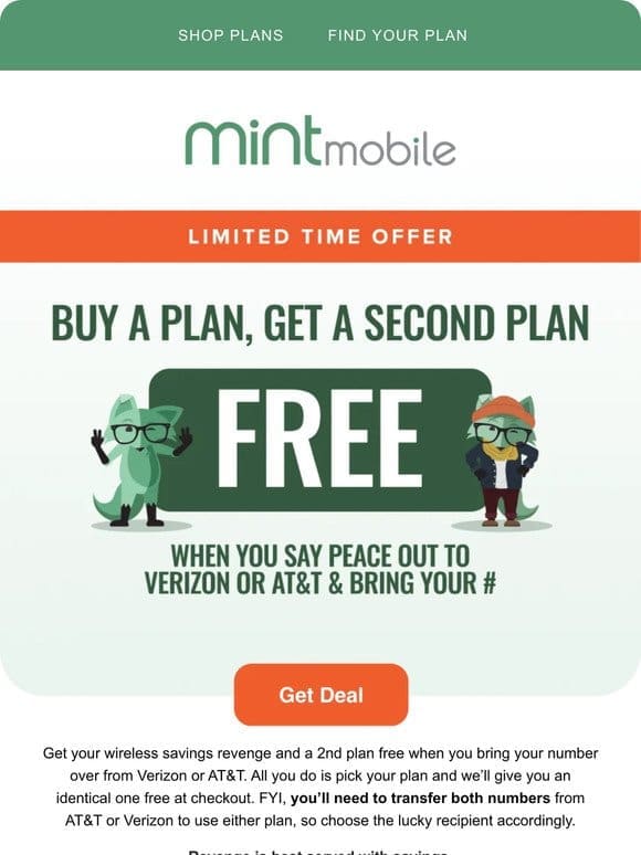 Leave big wireless， get a 2nd plan free