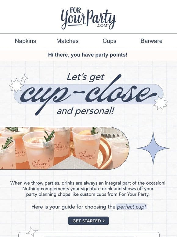 Let’s Get Cup-Close And Personal!
