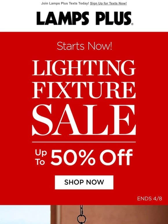 Lighting Fixture Sale Starts Today!