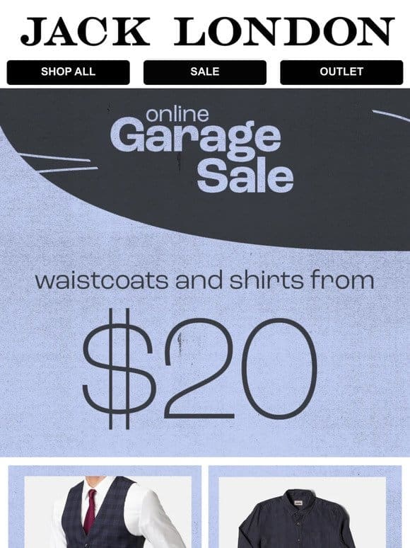 Limited time offer: $20 Waistcoat & Shirts!