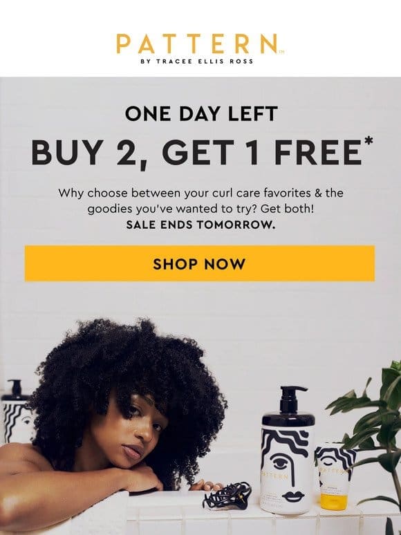 Limited time offer! Buy 2， Get 1 FREE!
