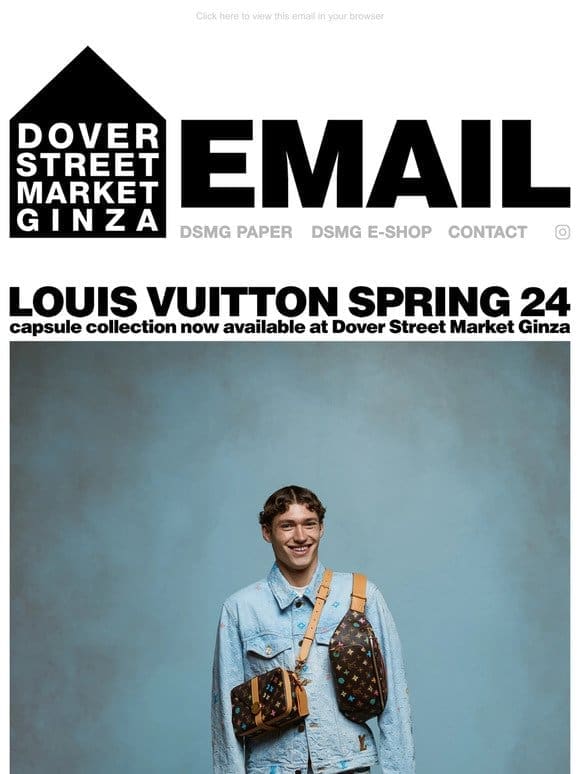 Louis Vuitton Spring 24 capsule collection now available at Dover Street Market Ginza