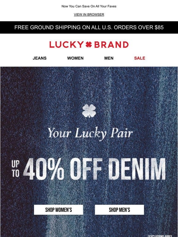 Lucky You! Up To 40% Off Denim