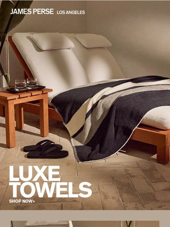 Luxe Towels