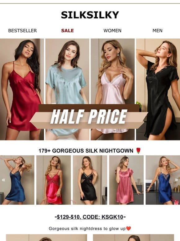 Luxurious silk nightgown: HALF PRICE TODAY! Limited time only.