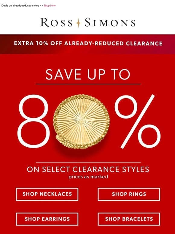 Major steal alert   SAVE UP TO 80% on select clearance jewelry!