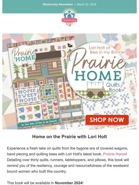 Make a home on the prairie with Lori Holt’s new book!