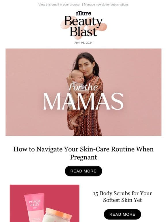 Mamas， We Created a Beauty Guide Just for You