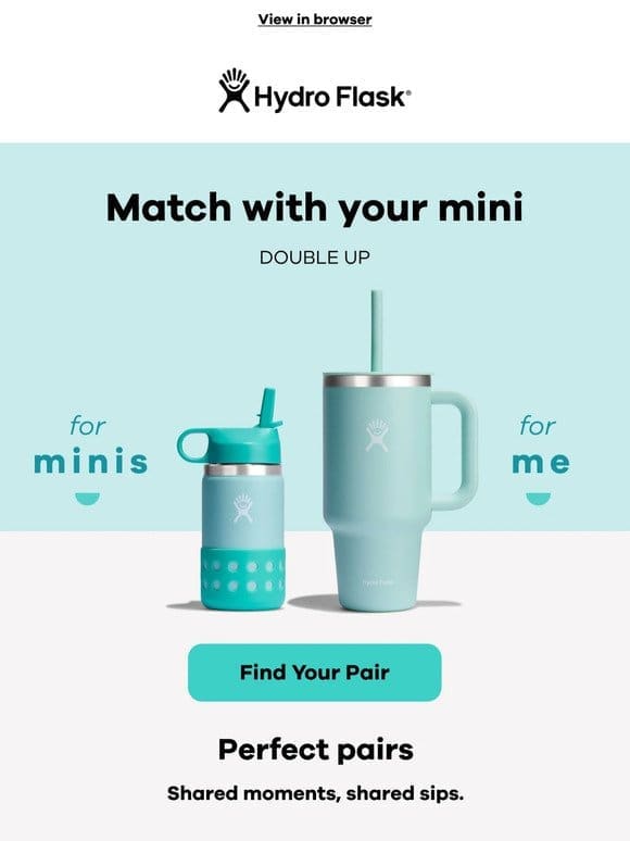 Match your mini me