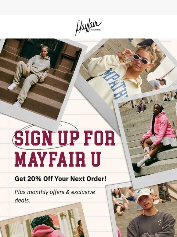 Mayfair U Rewards!   The internet’s fav loyalty program