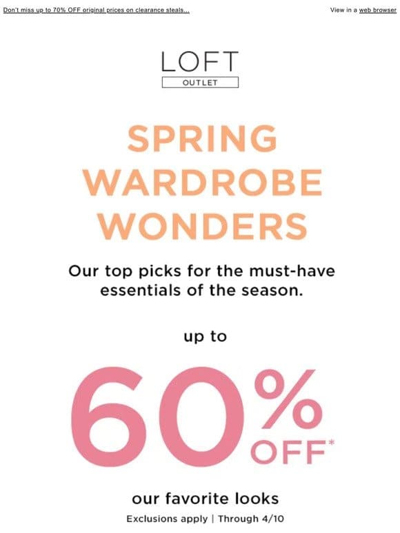 Meet 3 gotta-have spring pieces， now up to 60% OFF