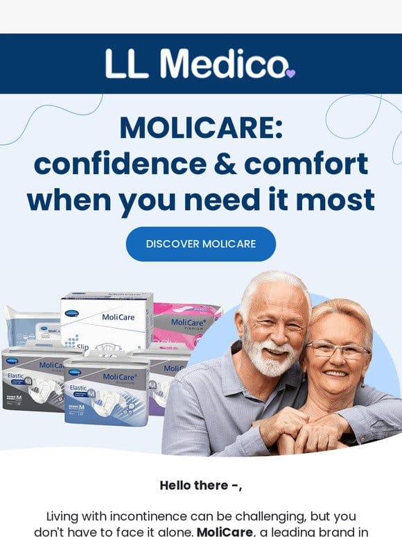MoliCare: confidence & comfort when you need it most