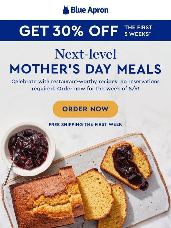 Mother’s Day meals + 30% OFF!