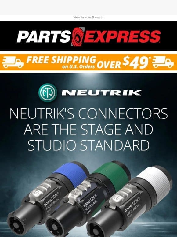 NEW Neutrik Connectors Now In Stock!
