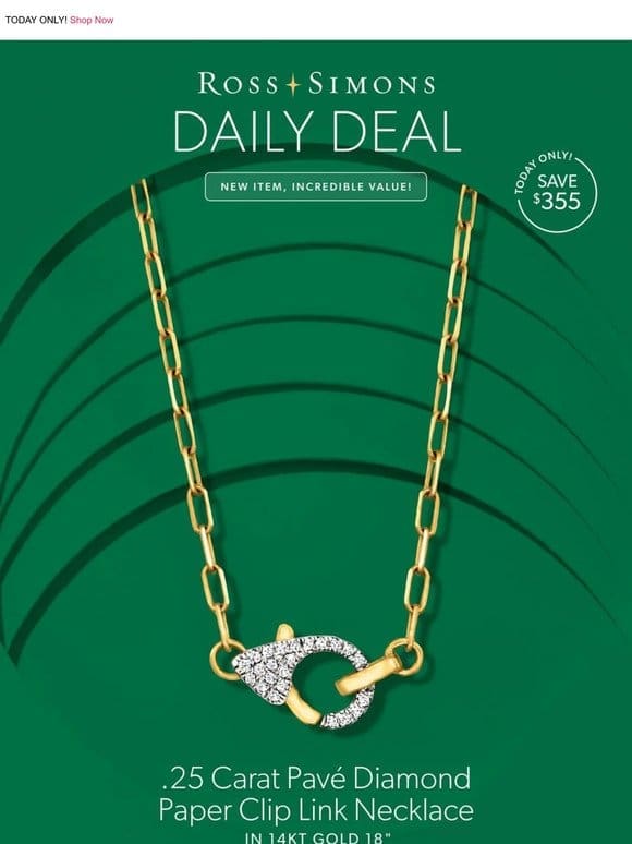 NEW item， major savings! $595 for our .25 carat diamond paper clip link necklace