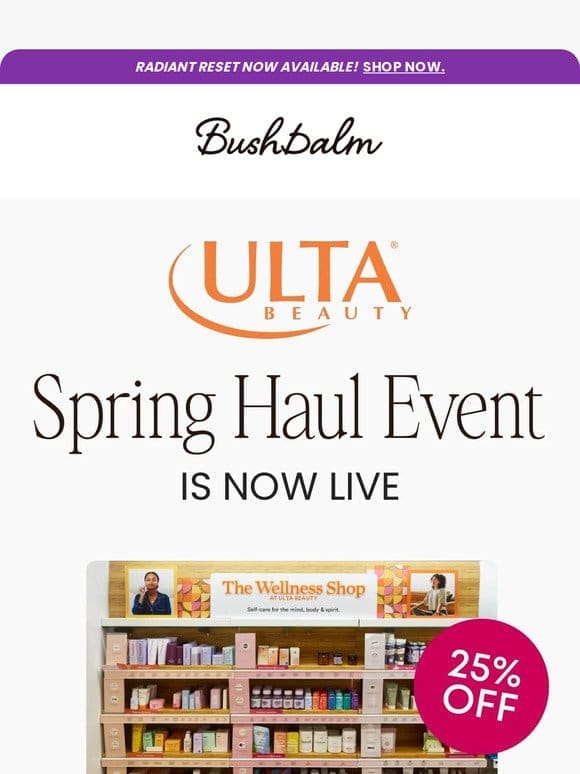 NOW LIVE: 25% OFF Ulta Spring Haul