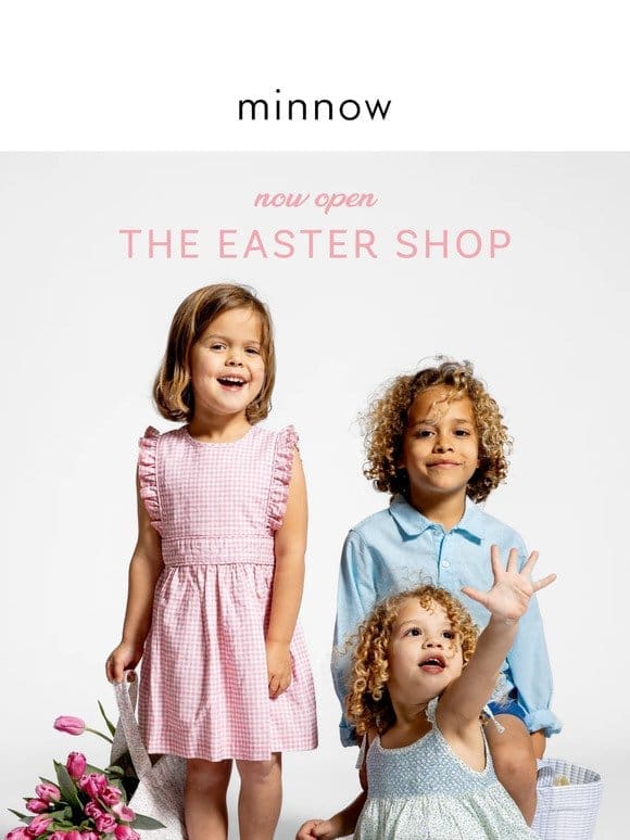 NOW OPEN: the easter shop
