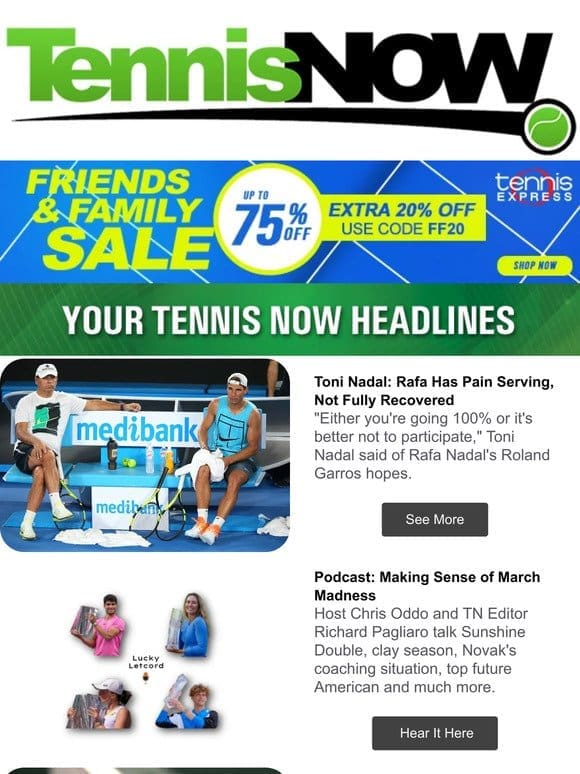 Nadal Out | Charleston Thriller | Toni on Rafa’s Injury