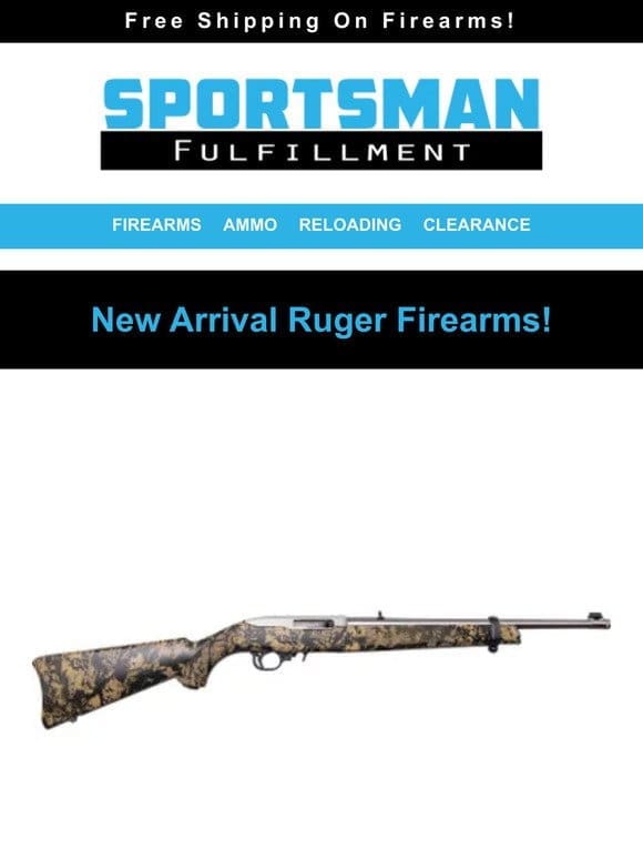 New Arrival Ruger Firearms!
